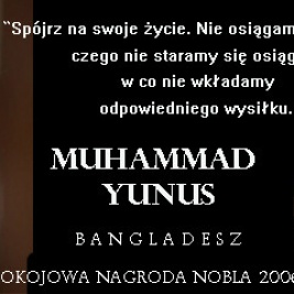 Powiększ obraz: Muhammad Yunus, 2006, POKOJOWA NAGRODA NOBLA